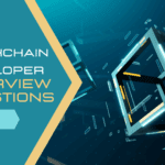 Blockchain Developer Interview Questions