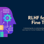 Reinforcement Learning from Human Feedback (RLHF) for LLMs