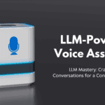 LLM-Powered Voice Assistant
