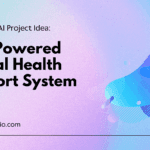Building a LLM-Powered Mental Health Support System