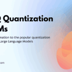 GPTQ Quantization of LLMs