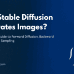 A Simplified Guide on How Stable Diffusion Generates Images