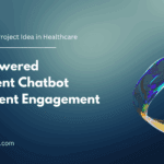 LLM-Powered Intelligent Chatbot for Patient Engagement