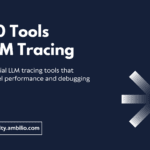 LLM tracing tools