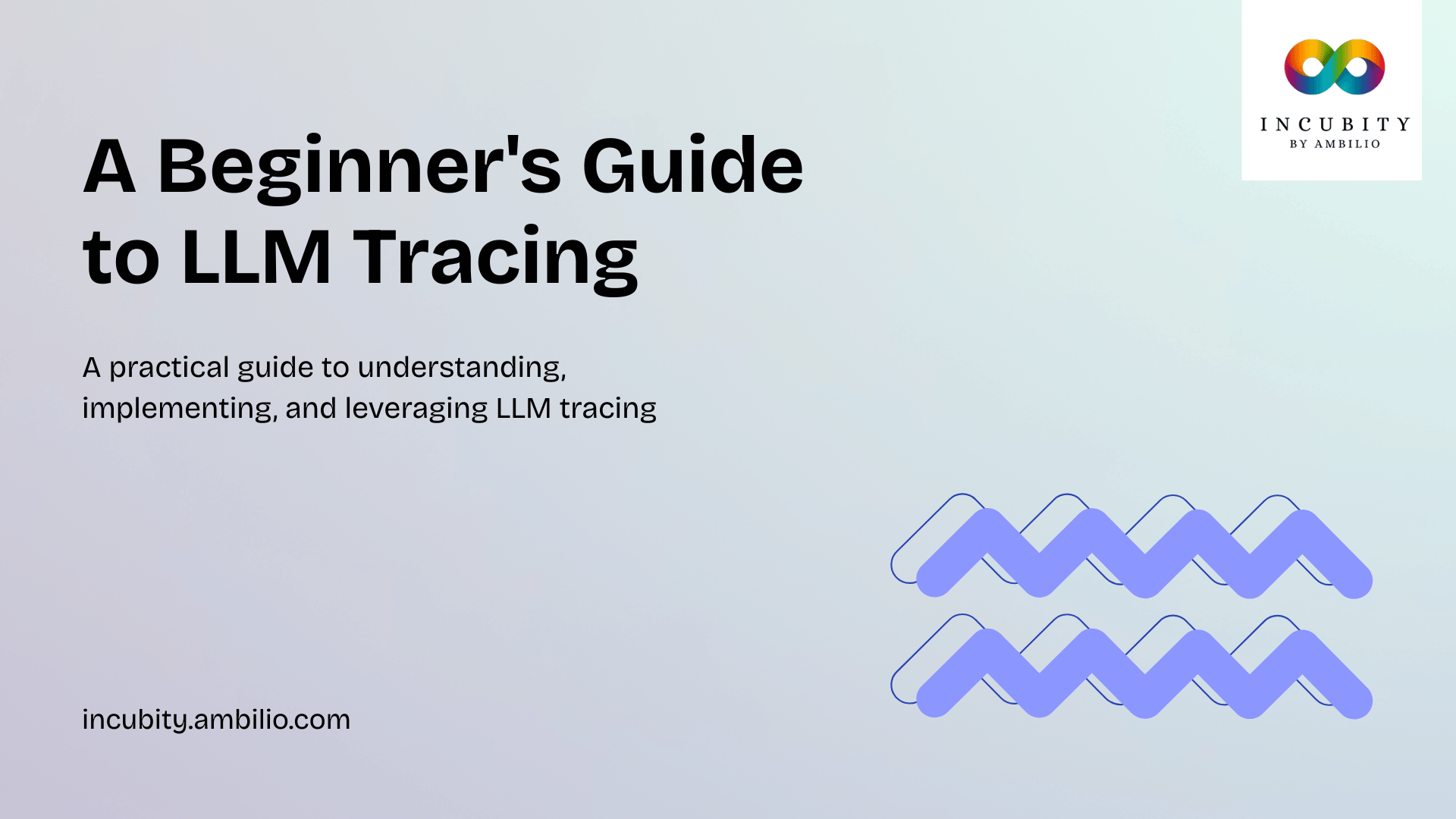 A Beginner's Guide to LLM Tracing
