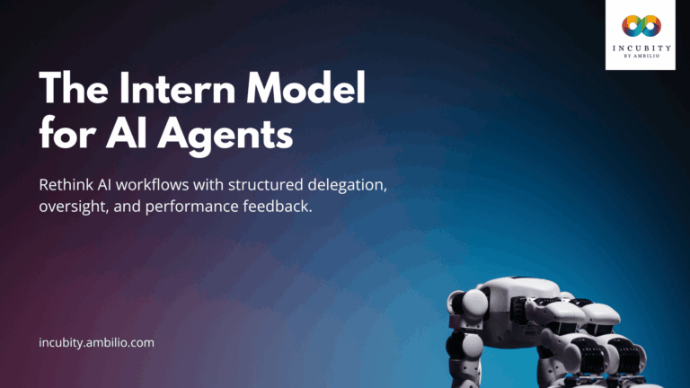 The Intern Model for AI Agents