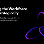 Leading the AI Workforce Shift Strategically